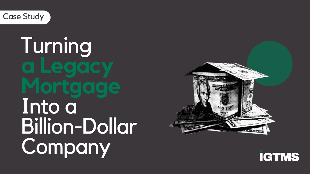 Turning a Legacy Mortgage Into a Billion-Dollar Sales Company